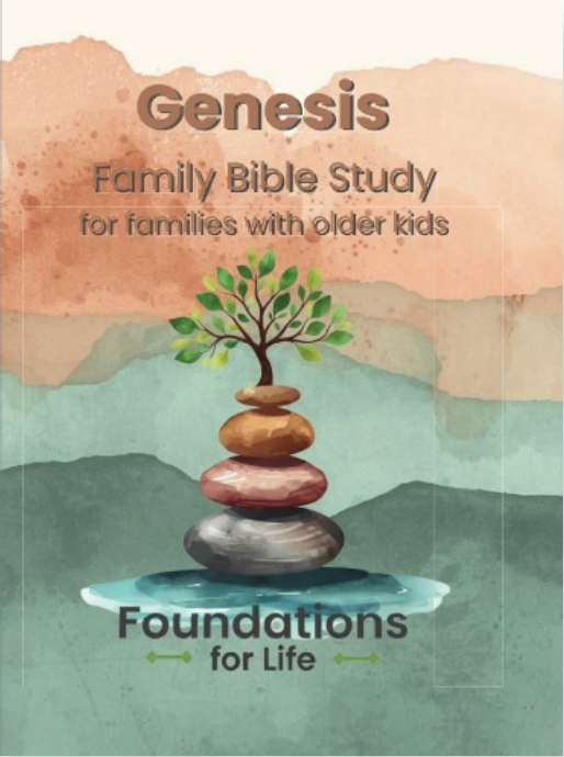 Genesis Family Bible Study for families with older kids- Printed Edition